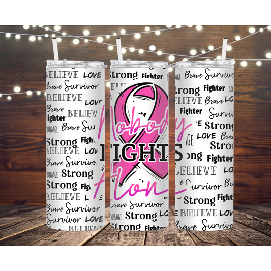 Nobody Fights Alone 20oz Tumbler